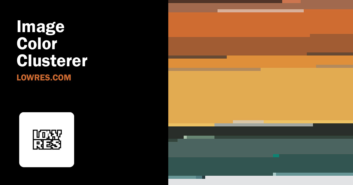 Image Color Clusterer & Animator | LOW RES